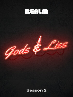 cover image of Gods & Lies Season 2